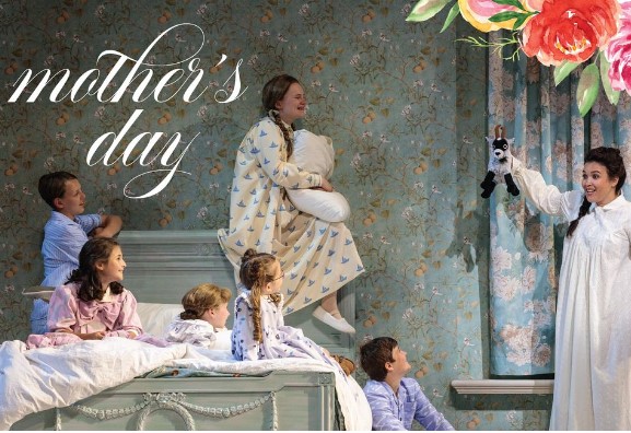 May 12 Wortham Theatre Sound of Music Mothers Day Performance