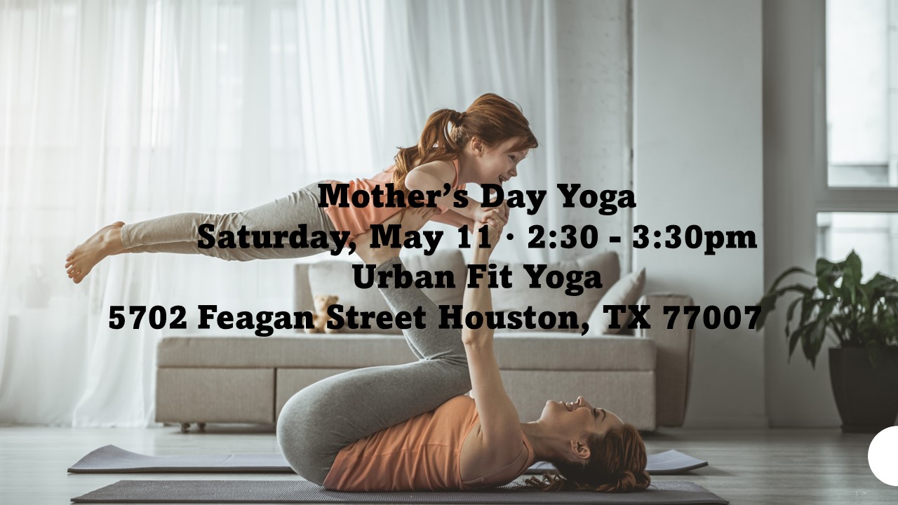 May 11 Mothers Day Yoga